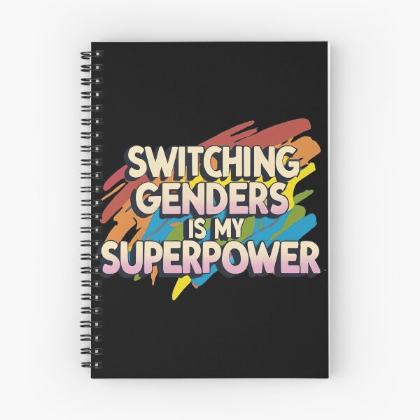 Item preview, Switching Genders Is My Superpower designed and sold by MillenniumDrip.