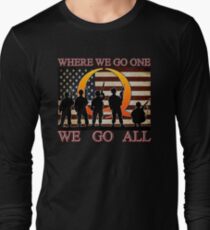 WHERE WE GO ONE WE GO ALL - military, soldiers, veterans, QANON, #QANON Long Sleeve T-Shirt