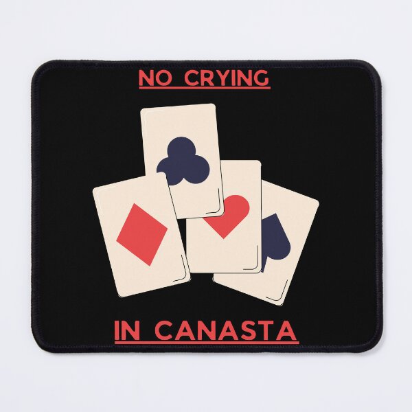 Item preview, No Crying In CANASTA designed and sold by doorzz.