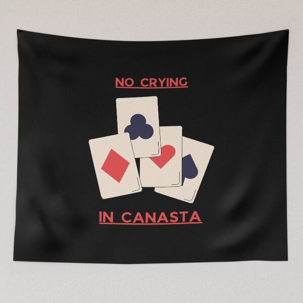 Item preview, No Crying In CANASTA designed and sold by doorzz.