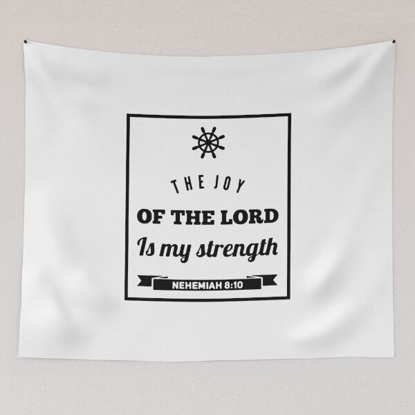 Item preview, Bible verse; The Joy of the Lord is my strength Nehemiah 8:10 designed and sold by denissmartin2020 ..