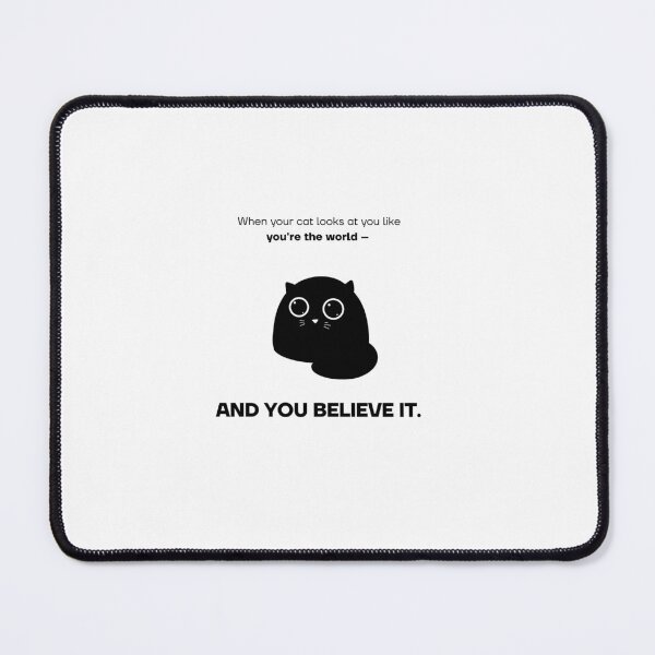 Item preview, When your cat looks at you like ‘you're the world’ – and you believe it | Heartwarming Cat Design designed and sold by RM-Journey.