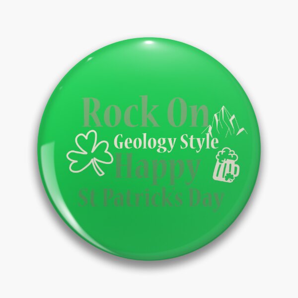 Item preview, Rock On Geology Style Happy St Patrick's Day designed and sold by Beverly Kempf.