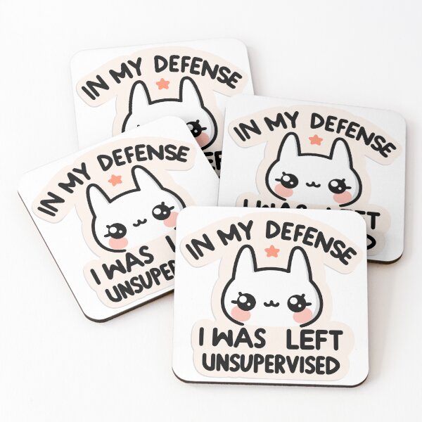 Item preview, In My Defense I Was Left Unsupervised designed and sold by BluRockDesigns.