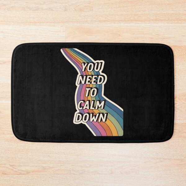 Item preview, You Need To Calm Down - Rainbow  designed and sold by itsmemaytal.