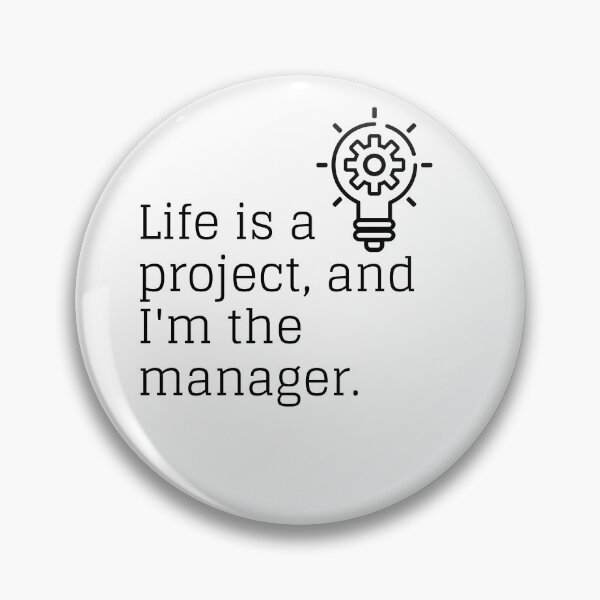 Item preview, Project Manager of Life designed and sold by Custom-Print.