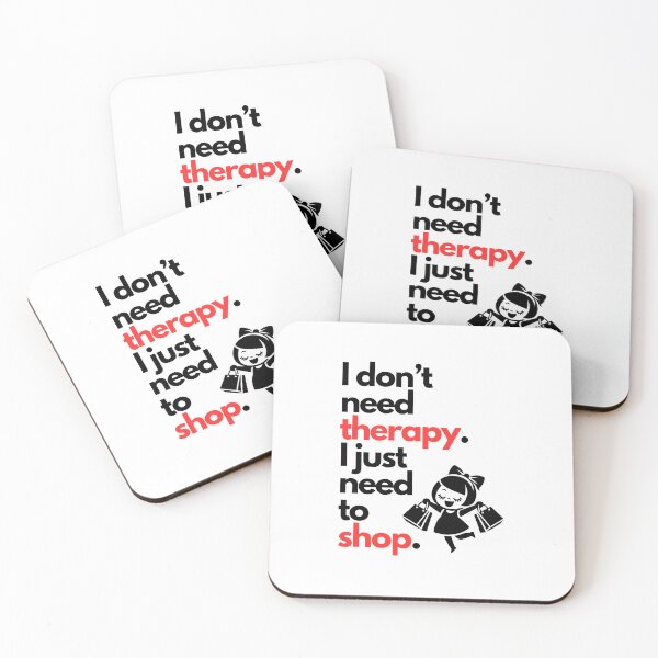 Item preview, "I don't need therapy. I just need to shop." featuring a girl going on a shopping spree - Cute design on designed and sold by ExtraMessages.