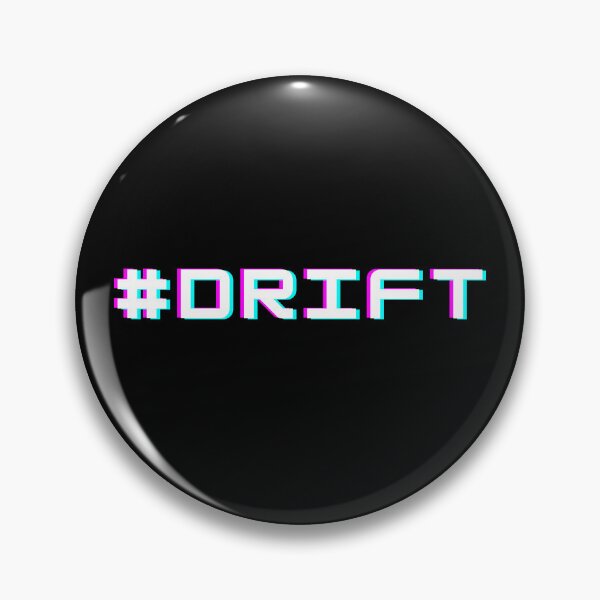 Item preview, Drift hashtag - simple text designed and sold by petrolheadmerch.