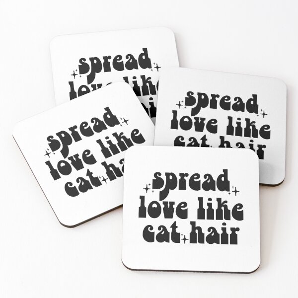 Item preview, Spread Love Like Cat Hair - Sassy Fluff-tastic Affection - Black designed and sold by Biddakate.