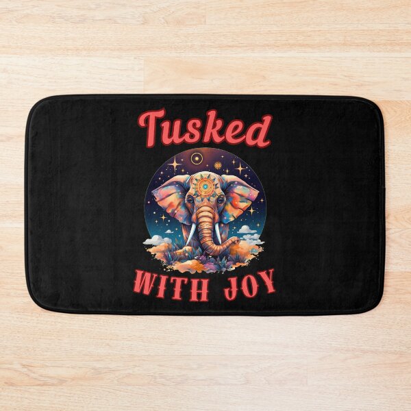 Item preview, Tusked With Joy. elephant saying designed and sold by ElephantVibes.