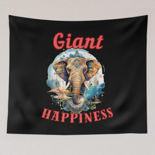 Item preview, Giant Happiness. elephant saying designed and sold by ElephantVibes.