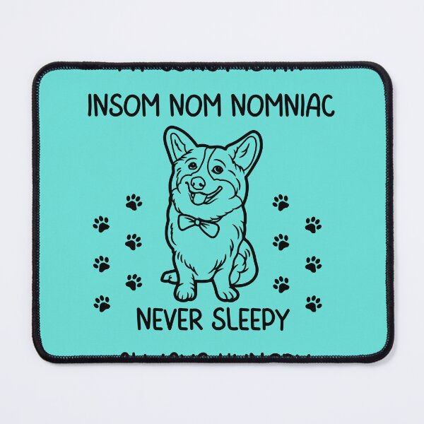 Item preview, Insom nom nomniac Corgi designed and sold by BrainArtStudio.