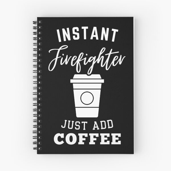 Item preview, instant Firefighter just add coffee designed and sold by greenbluearts.