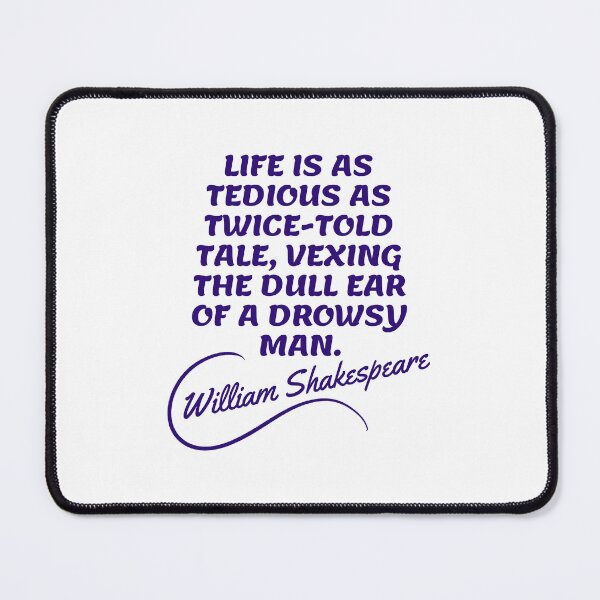 Item preview, William Shakespeare Quotes - Life Literary Quotes designed and sold by Writer Quotes.