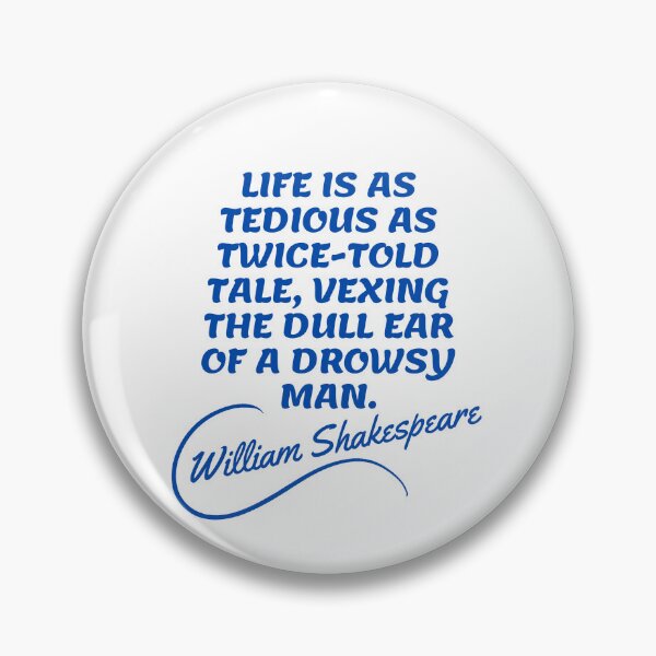 Item preview,  William Shakespeare Quotes - Life Literary Quotes 2 designed and sold by Writer Quotes.