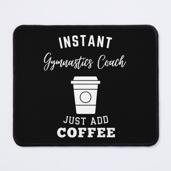 Item preview, instant Gymnastics Coach just add coffee designed and sold by greenbluearts.