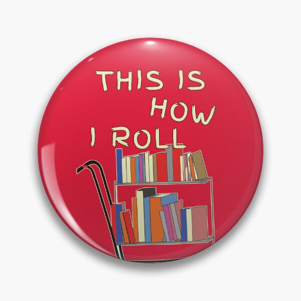 Item preview, This is How i Roll | Funny Librarian  designed and sold by Feline Rockstars.