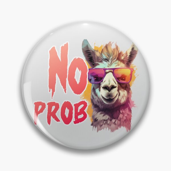 Item preview, No Prob LLama Funny Print designed and sold by Thehatinthecat.