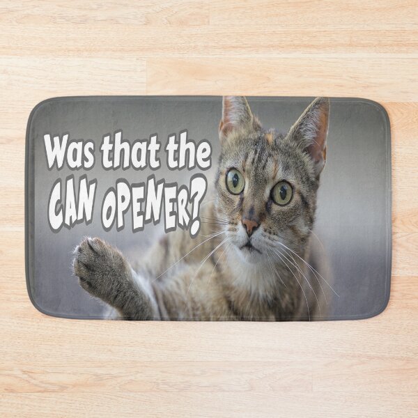 Item preview, Was That The Can Opener? designed and sold by Surreallytee.