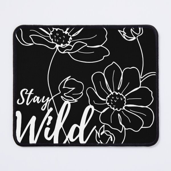 Item preview, Stay Wild designed and sold by crea8designs.