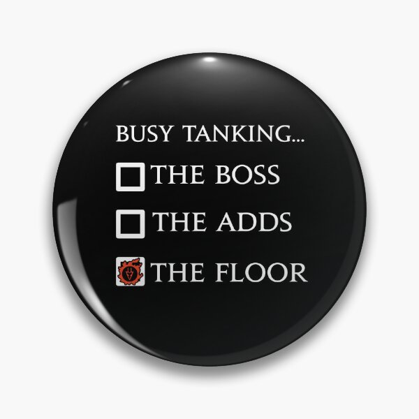 Item preview, Dragoon Funny meme - Busy tanking... the floor? FFXIV MMORPG designed and sold by Japatonic Shop.