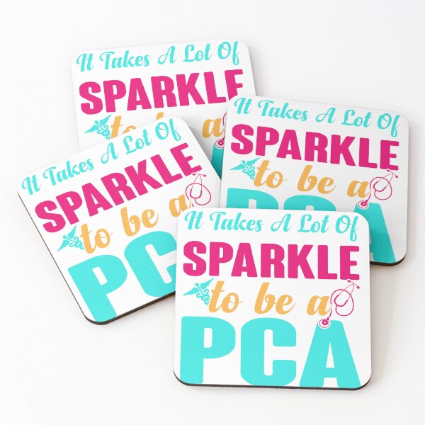 Item preview, Patient Care Assistant Take A Lot Of Sparkle Be PCA Vintage designed and sold by roboartpixel.