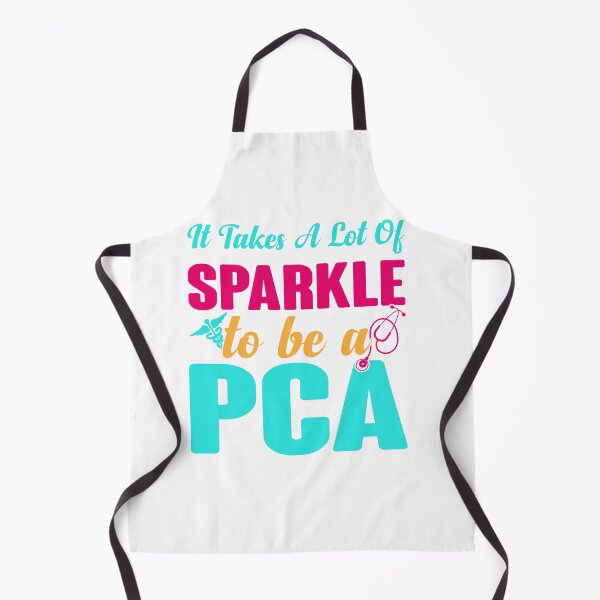 Item preview, Patient Care Assistant Take A Lot Of Sparkle Be PCA Vintage designed and sold by roboartpixel.