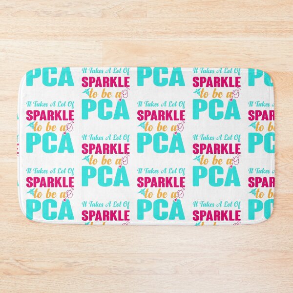 Item preview, Patient Care Assistant Take A Lot Of Sparkle Be PCA Vintage designed and sold by roboartpixel.
