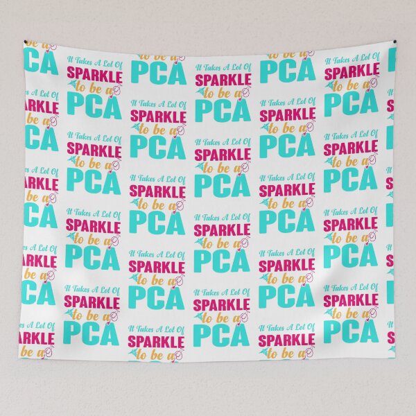 Item preview, Patient Care Assistant Take A Lot Of Sparkle Be PCA Vintage designed and sold by roboartpixel.