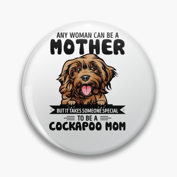Item preview, Any woman can be a mother but it takes someone special to be a COCKAPOO mom designed and sold by oudinmeissArt.