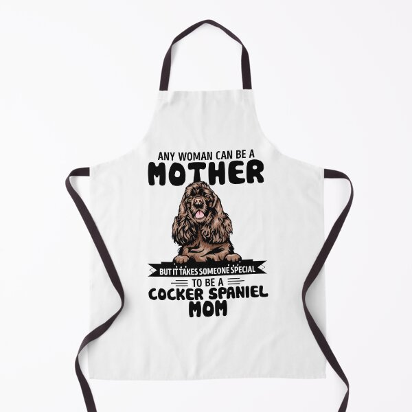 Item preview, Any woman can be a mother but it takes someone special to be a COCKER SPANIEL mom designed and sold by oudinmeissArt.