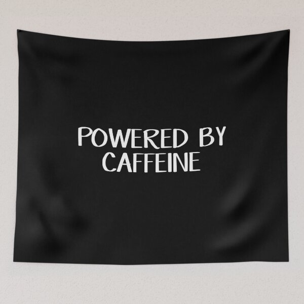 Item preview, Powered by caffeine designed and sold by allthetees.