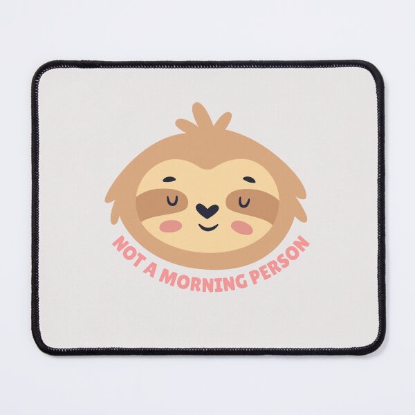Item preview, Not a Morning Person Sleepy Sloth designed and sold by FrescoNat.