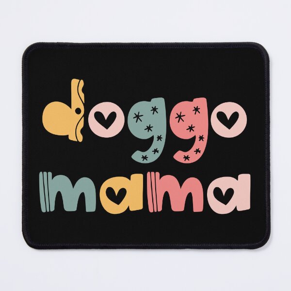 Item preview, Doggo mama designed and sold by paperycreatives.