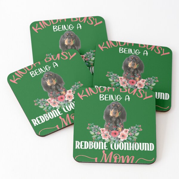 Item preview, Kinda Busy Being A Redbone Coonhound Mom Dog Mother_s Day  designed and sold by ElizaGraceWeddi.