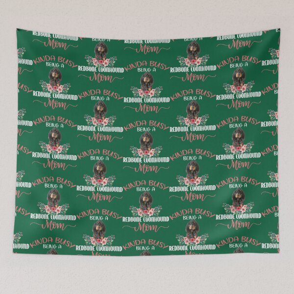 Item preview, Kinda Busy Being A Redbone Coonhound Mom Dog Mother_s Day  designed and sold by ElizaGraceWeddi.