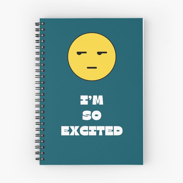 Item preview, I'm So Excited, Bored Face designed and sold by Gagamu.