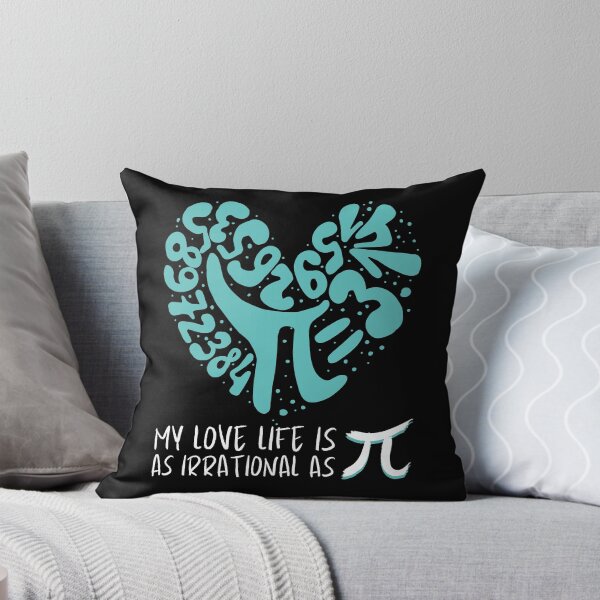 Item preview, Funny Love Life Pi Symbol Graphic Mathematics Irrational designed and sold by BunBuntheDog-.