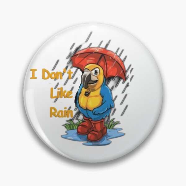 Item preview, Parrot in Wellington boots and with an umbrella, text "I don't like rain" designed and sold by Tomasz  Siennicki.