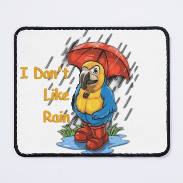 Item preview, Parrot in Wellington boots and with an umbrella, text "I don't like rain" designed and sold by Tomasz  Siennicki.