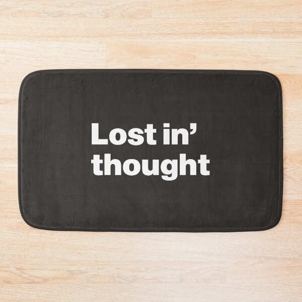Item preview, Lost in Thought - On Silent Mode designed and sold by nancycrazy.