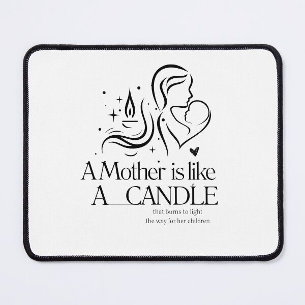 Item preview, Copy of quote about Mother,A Mother Is Like A Candle That Burns To Light The Way For her children,Motherhood designed and sold by behappysiempre.