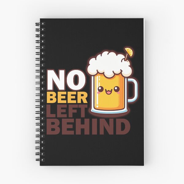 Item preview, No Beer Left Behind designed and sold by Echonn.