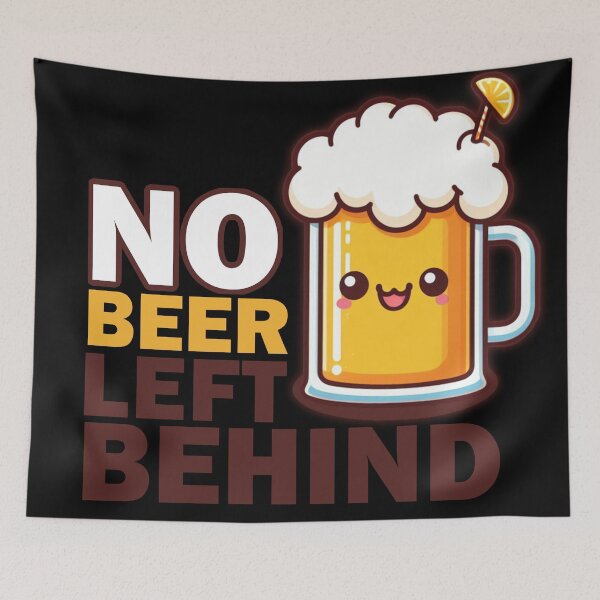 Item preview, No Beer Left Behind designed and sold by Echonn.