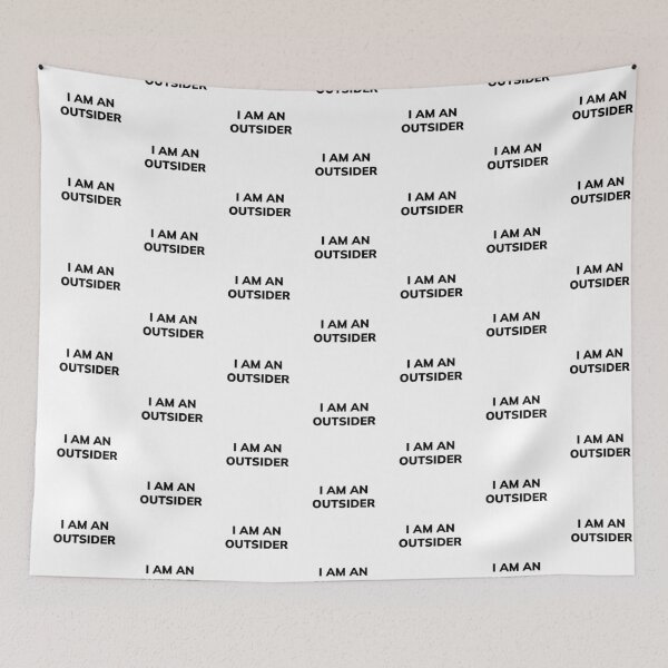 Item preview, I Am An Outsider designed and sold by cysr.