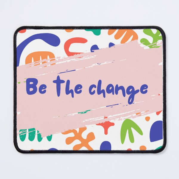 Item preview, Be the change designed and sold by NurzZz73.