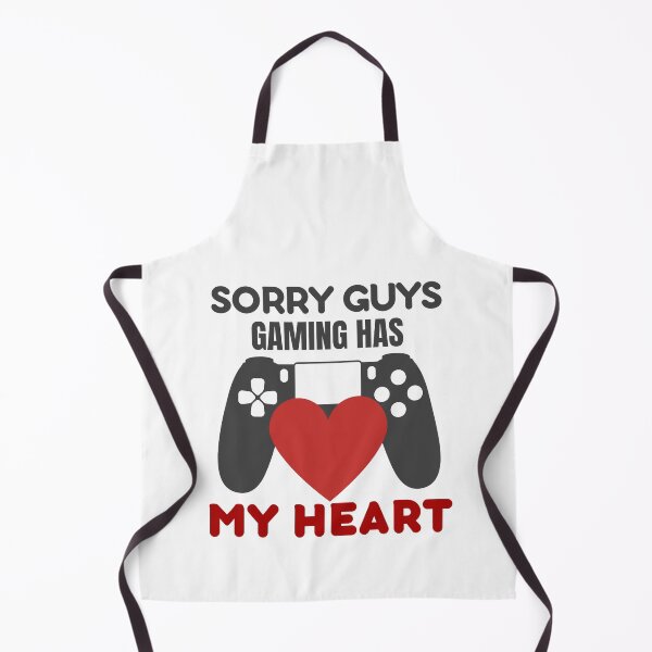 Item preview, Gaming Has My Heart Sorry Guys designed and sold by Pixels2Patterns.