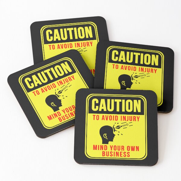 Item preview, Mind Your Own Business designed and sold by MarkMySign.