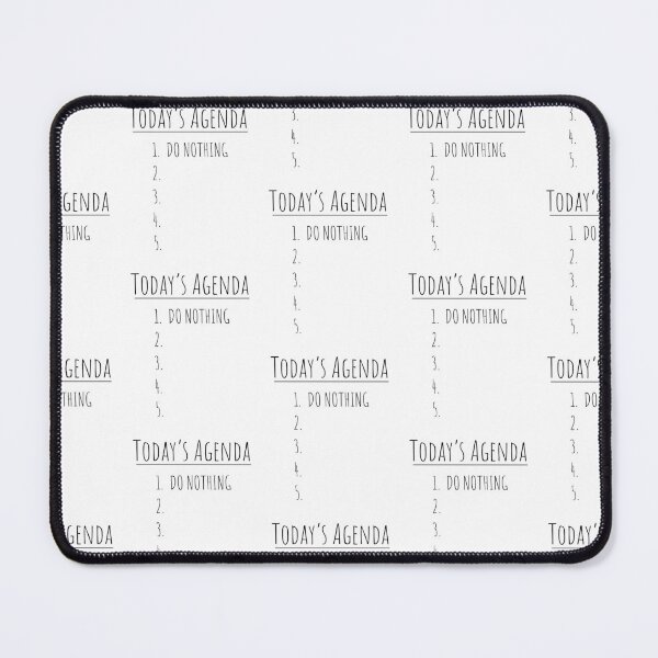 Item preview, Today's agenda, do nothing, funny lazy designed and sold by Merchattack.