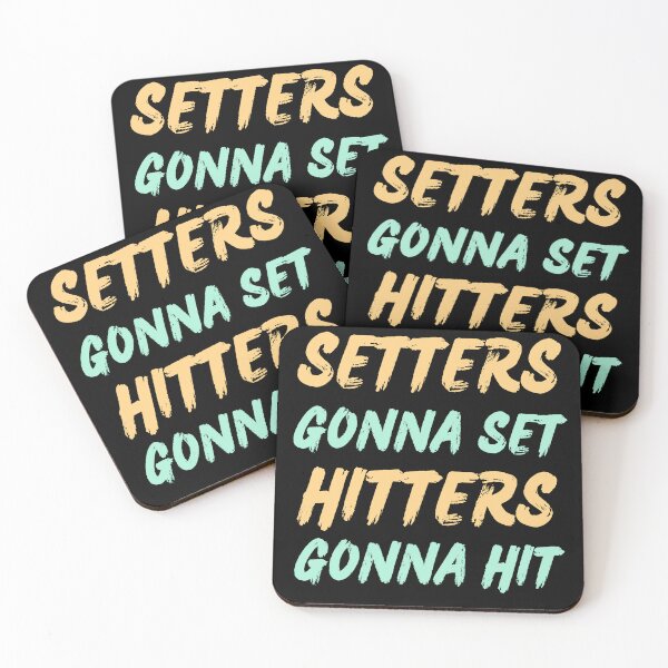 Item preview, Setters Gonna Set Hitters Gonna Hit Funny Volleyball designed and sold by DomTeesHaven.